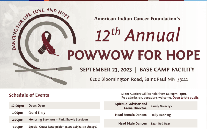 American Indian Cancer Foundation’s 12th Annual Powwow for Hope™: Dancing for Life, Love & Hope 2023