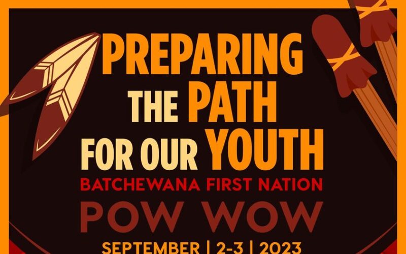 Preparing the Path for Our Youth Batchewana First Nation Pow Wow 2023