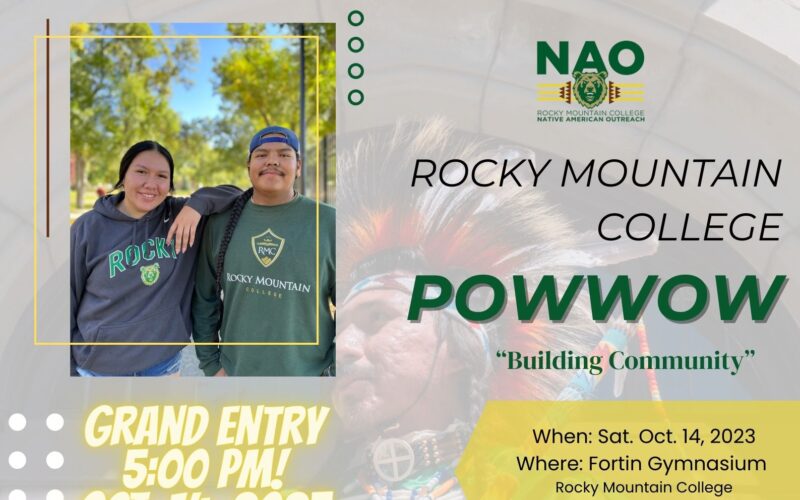 Rocky Mountain College – Honoring Our Communities Pow Wow 2023