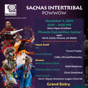 SACNAS Intertribal Pow Wow 2024