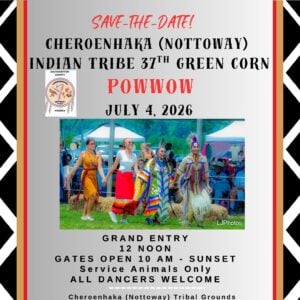 Cheroenhaka (Nottoway) Indian 37th "Green Corn" Pow Wow 2026