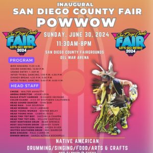 Inaugural San Diego County Fair Pow Wow 2024