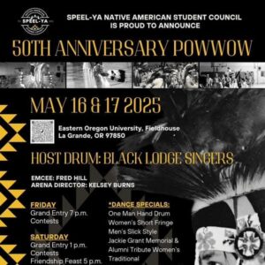 Speel-Ya Native American Student Council 50th Anniversary Pow Wow 2025