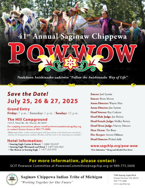 Saginaw Chippewa 41st Annual Pow Wow 2025 Saginaw Chippewa 41st Annual Pow Wow 2025