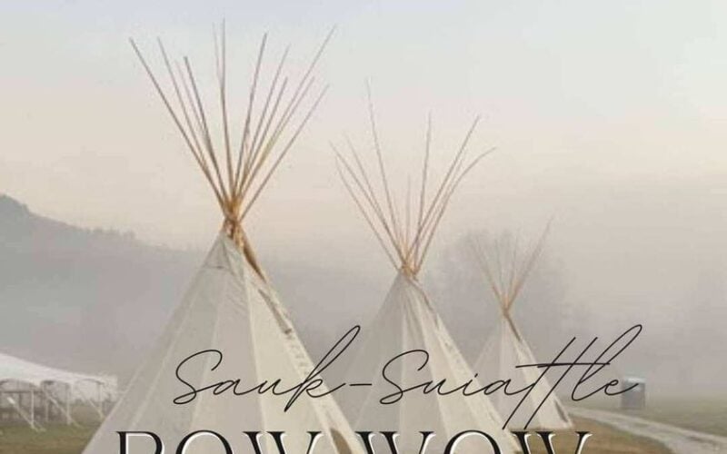 Sauk-Suiattle Annual Celebration of Generations Pow Wow & Stick Games 2023