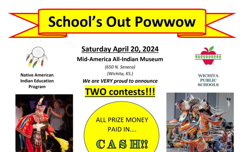 Annual School’s Out Pow Wow (Wichita, KS) 2024