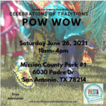 United San Antonio Pow Wow - Celebration of Traditions Pow Wow