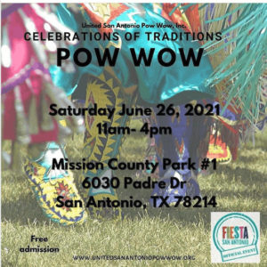 United San Antonio Pow Wow - Celebration of Traditions Pow Wow