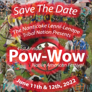 Nanticoke Lenni-Lenape 41st Annual Pow Wow 2022