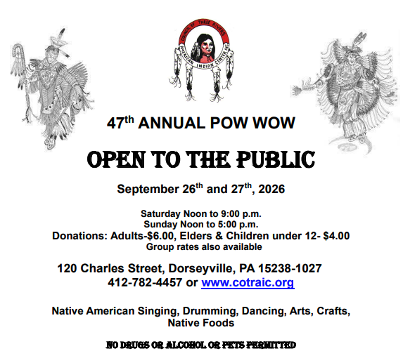 47th Annual Council of Three Rivers American Indian Center Pow Wow 2026