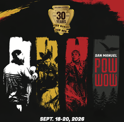 2026 San Manuel Pow Wow