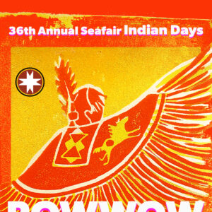 36th Annual Seafair Indian Days Pow Wow 2025
