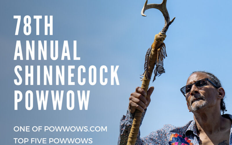 78th Annual Shinnecock Pow Wow 2024