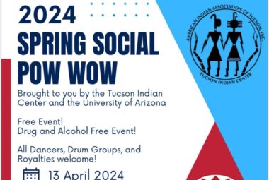 2024 Spring Social Pow Wow – University of Arizona