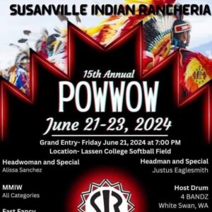 Susanville Indian Rancheria 15th Annual Pow Wow 2024