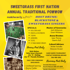 Sweetgrass First Nation Annual Traditional Pow Wow 2023