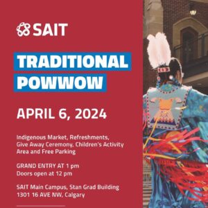 SAIT Traditional Pow Wow 2024