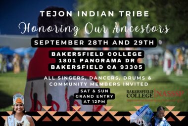 Tejon Indian Tribe Honoring Our Ancestors 2024