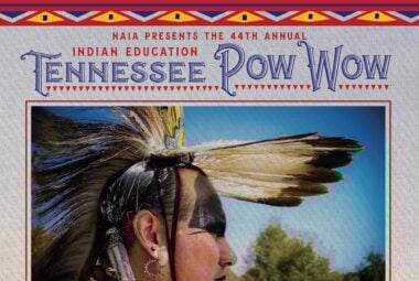 NAIA 44th Annual Indian Education Tennessee Pow Wow 2025