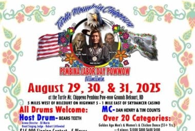Turtle Mountain Chippewa Pembina Labor Day Pow Wow 2025