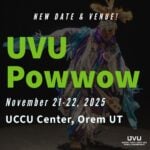 Utah Valley University Pow Wow 2025