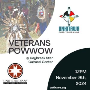 Unkitawa Veterans Pow Wow 2024