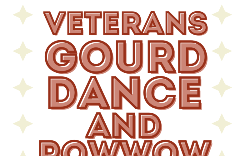 Veterans Gourd Dance and Pow Wow 2026