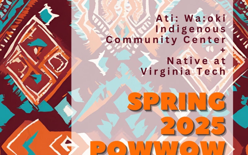 Virginia Tech Spring 2025 Pow Wow