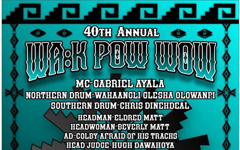 40th Annual Wa:k Pow Wow 2025