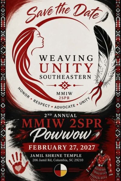 2nd Annual Weaving Unity Southeastern MMIW 2SPR Pow Wow 2027