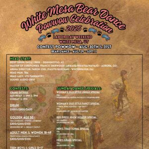 White Mesa Bear Dance & Contest Pow Wow 2025
