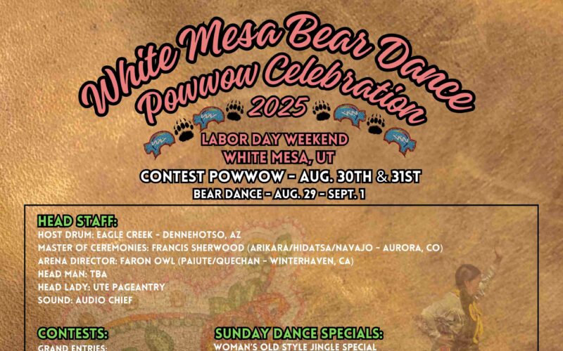 White Mesa Bear Dance & Contest Pow Wow 2025