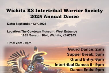 Wichita Kansas Intertribal Warrior Society 2025 Annual Dance