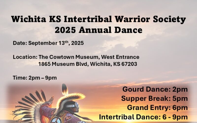 Wichita Kansas Intertribal Warrior Society 2025 Annual Dance