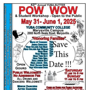 43rd Annual Yuba Sutter Pow Wow 2025