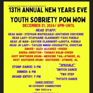 13th Annual New Years Eve Youth Sobriety Pow Wow 2024