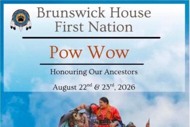 Brunswick House First Nation Pow Wow 2026