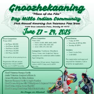 Bay Mills Indian Community 34th Annual Honoring Our Veterans Pow Wow 2025