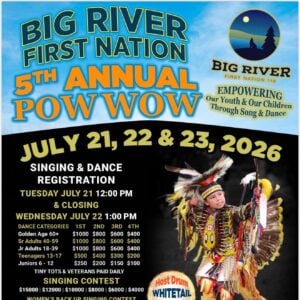 5th Annual Big River First Nation Pow Wow 2026