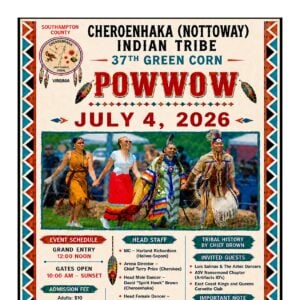 Cheroenhaka (Nottoway) Indian 37th Green Corn Pow Wow 2026