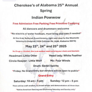 Cherokee's of Alabama 25th Annual Spring Indian Pow Wow 2025