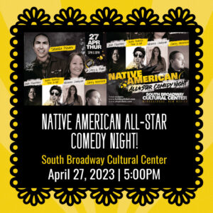 Native American Comedy All Star Night 2023