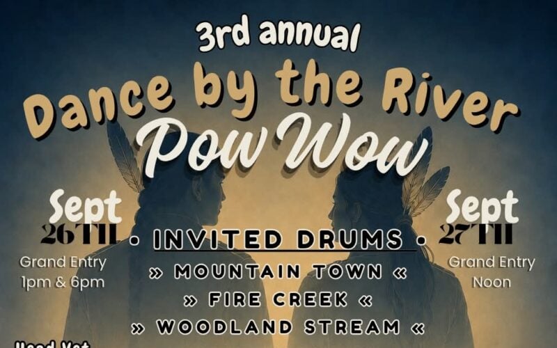 3rd Annual Dance By the River Pow Wow 2026