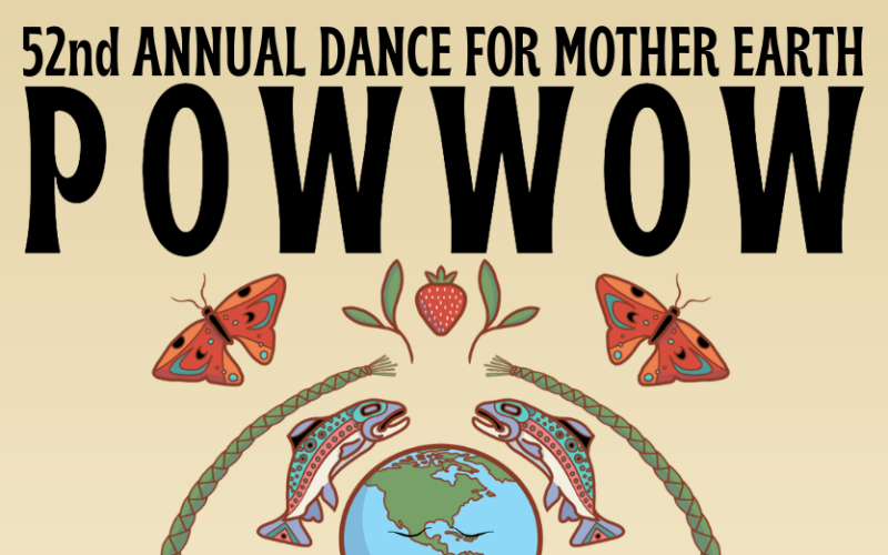 Dance for Mother Earth Pow Wow 2026