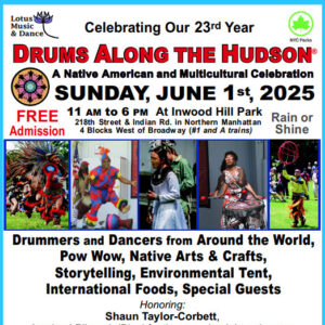 Drums Along the Hudson: A Native American Festival and Multicultural Celebration 2025