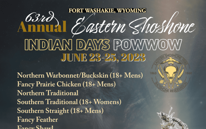 63rd Annual Eastern Shoshone Indian Days Pow Wow 2023