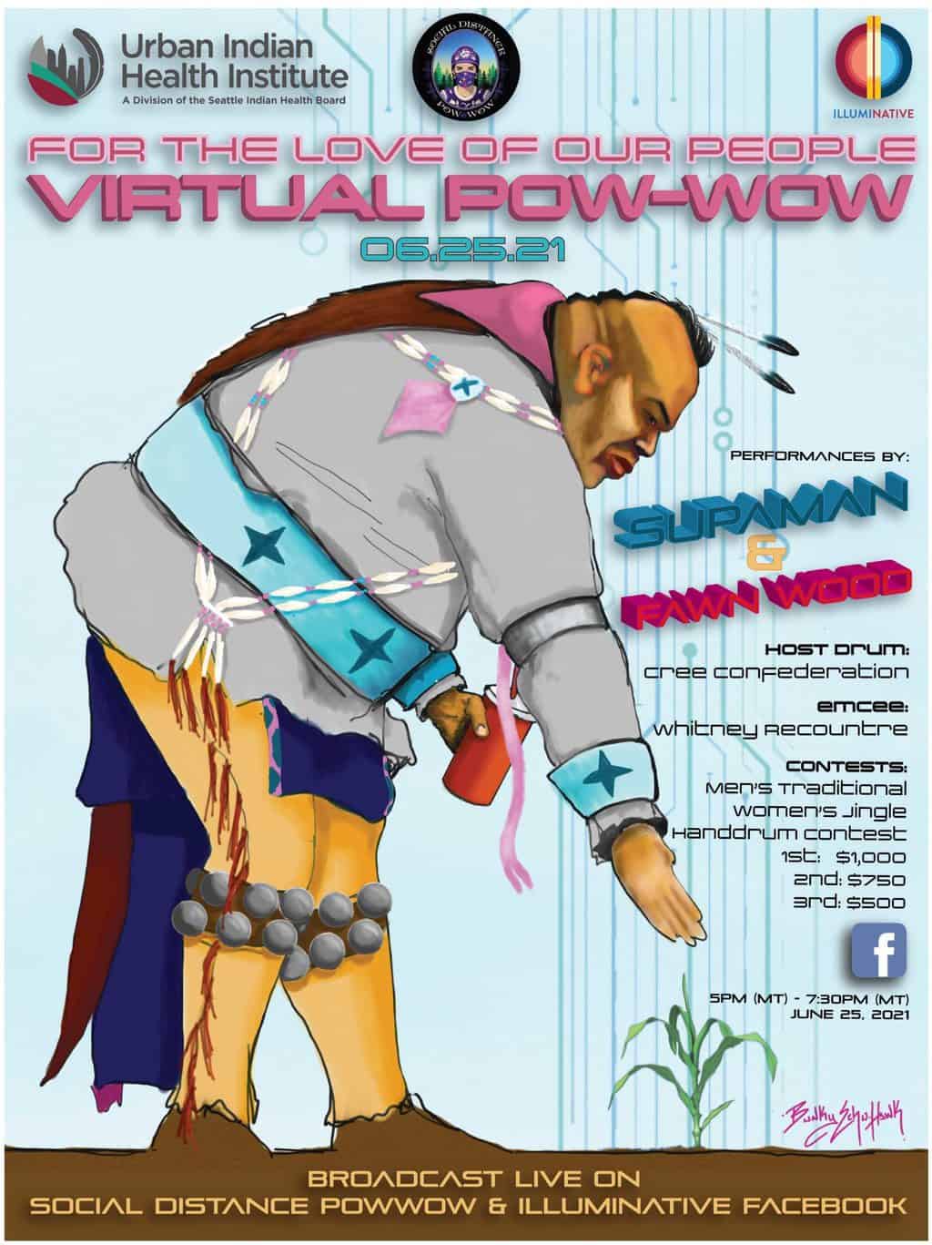 For the Love of Our People Virtual Pow Wow