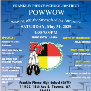 Franklin Pierce School District Annual Pow Wow 2025