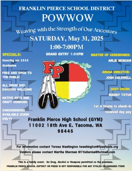 Franklin Pierce School District Annual Pow Wow 2025