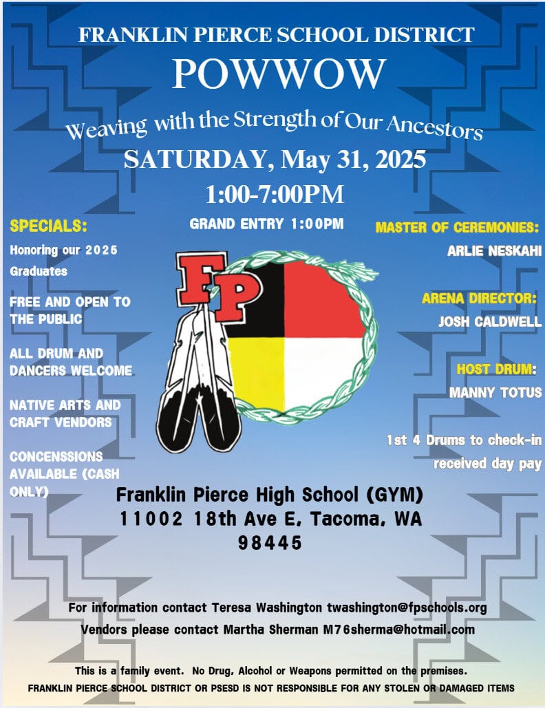 Franklin Pierce School District Annual Pow Wow 2025